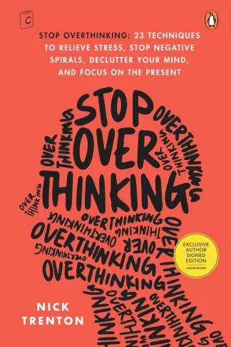 Stop Overthinking by Nick Trenton offers practical strategies for managing anxiety and breaking free from the cycle of overthinking. The book covers cognitive behavioral techniques and mindfulness practices that help readers quiet their minds, stay present, and make decisions confidently. It’s an empowering resource for those struggling with stress and mental clutter.