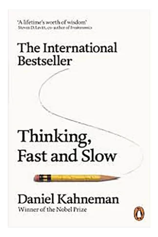 Thinking, Fast and Slow